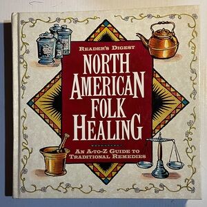 North American Folk Healing Book
